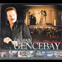 Orhan Gencebay - Orhan Gencebay Film Müzikleri Vol.2