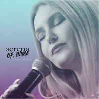 Serena - Of, Inima (Live Session)