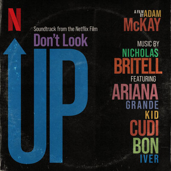 Nicholas Britell - Don't Look Up (Soundtrack from the Netflix Film) (Explicit)