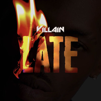 VILLAIN - Late (Explicit)