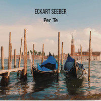 Eckart Seeber - Per Te