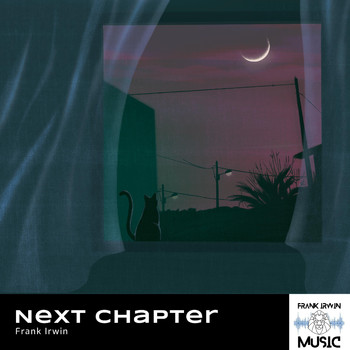 Frank Irwin - Next Chapter
