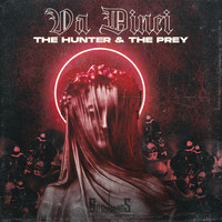 Va Dinci - The Hunter & The Prey (Explicit)
