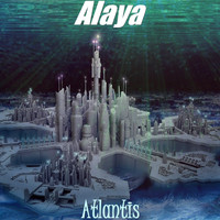 Alaya - Atlantis