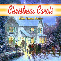 Royal Choral Society - Royal Choral Society - Christmas Carols