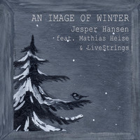 Jesper Hansen - An Image of Winter