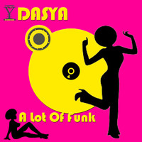 Dasya - A Lot of Funk