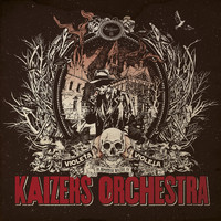 Kaizers Orchestra - Violeta Violeta Volume II (Explicit)