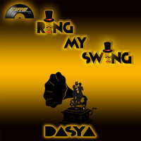 Dasya - Ring My Swing