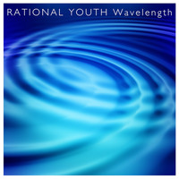 Rational Youth - Wavelength