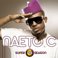Naeto C - Super C Season