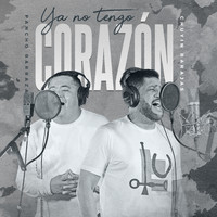 Pancho Barraza - Ya No Tengo Corazon