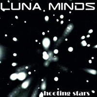 Luna Minds - Shooting Stars