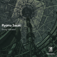 Ryoma Sasaki - String Vibrates