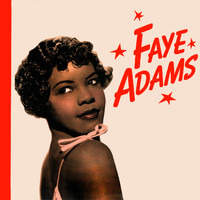 Faye Adams - Presenting Faye Adams