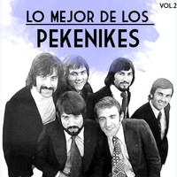 Los Pekenikes - Lo Mejor de los Pekenikes, Vol. 2