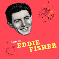 Eddie Fisher - Presenting Eddie Fisher