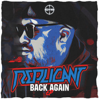 Replicant - Back Again EP