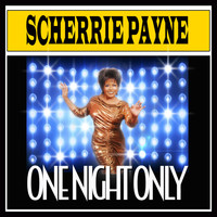 Scherrie Payne - One Night Only (Remix)