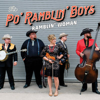 The Po' Ramblin' Boys - Ramblin' Woman
