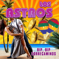 Los Astros - Bip, Bip Correcaminos