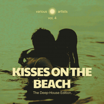 Various Artists - Kisses on the Beach (The Deep-House Edition), Vol. 4