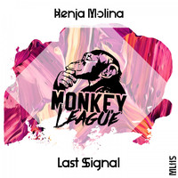 Benja Molina - Last Signal