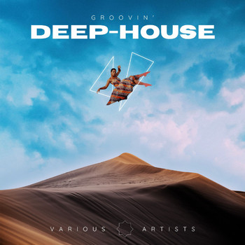 Various Artists - Groovin' Deep-House