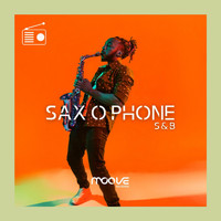 S&B - Sax O Phone (Original Mix - Radio Edit)