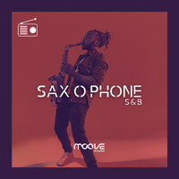 S&B - Sax O Phone (Club Mix - Radio Edit)