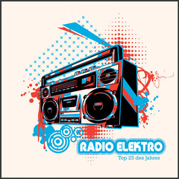 Various Artists - Radio Elektro - Top 25 des Jahres