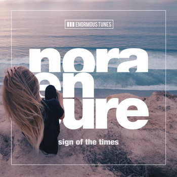 Nora En Pure - Sign of the Times