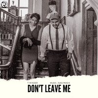 T-Minder - Don't Leave Me (Unplugged)