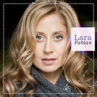 Lara Fabian - Je me souviens (ses plus grands succès au Québec)