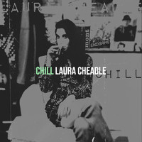 Laura Cheadle - Chill