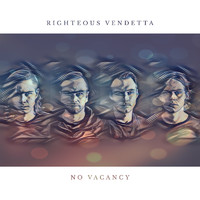 Righteous Vendetta - No Vacancy