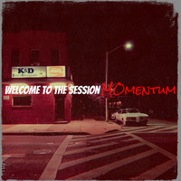 Momentum - Welcome to the Session (Explicit)