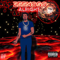 Zeemo - Alright (Explicit)