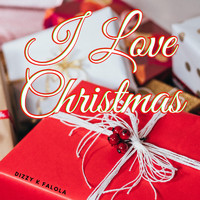 Dizzy K Falola - I Love Christmas