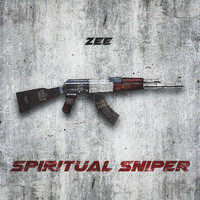 Zee - Spiritual Sniper