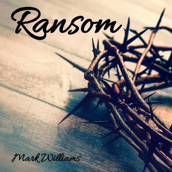 Mark Williams - Ransom
