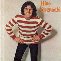 Mino Vergnaghi - Mino Vergnaghi