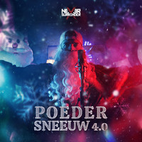 Never Surrender - POEDERSNEEUW 4.0 (Explicit)