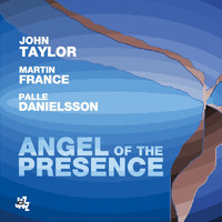 John Taylor - Angel Of The Presence (Deluxe Edition)