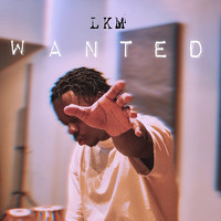 LKM - Wanted (Explicit)