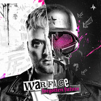 Warface - Forgotten Future (Extended Mix [Explicit])