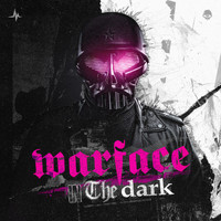 Warface - In The Dark (Extended Mix)