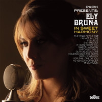 Ely Bruna and Papik - In Sweet Harmony