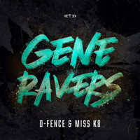 D-Fence and Miss K8 - Generavers (Extended Mix)