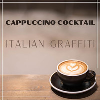 Italian Graffiti - Cappuccino Cocktail